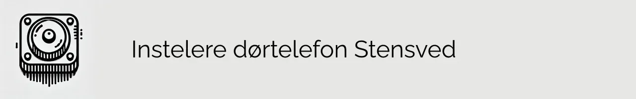 Instelere dørtelefon Stensved